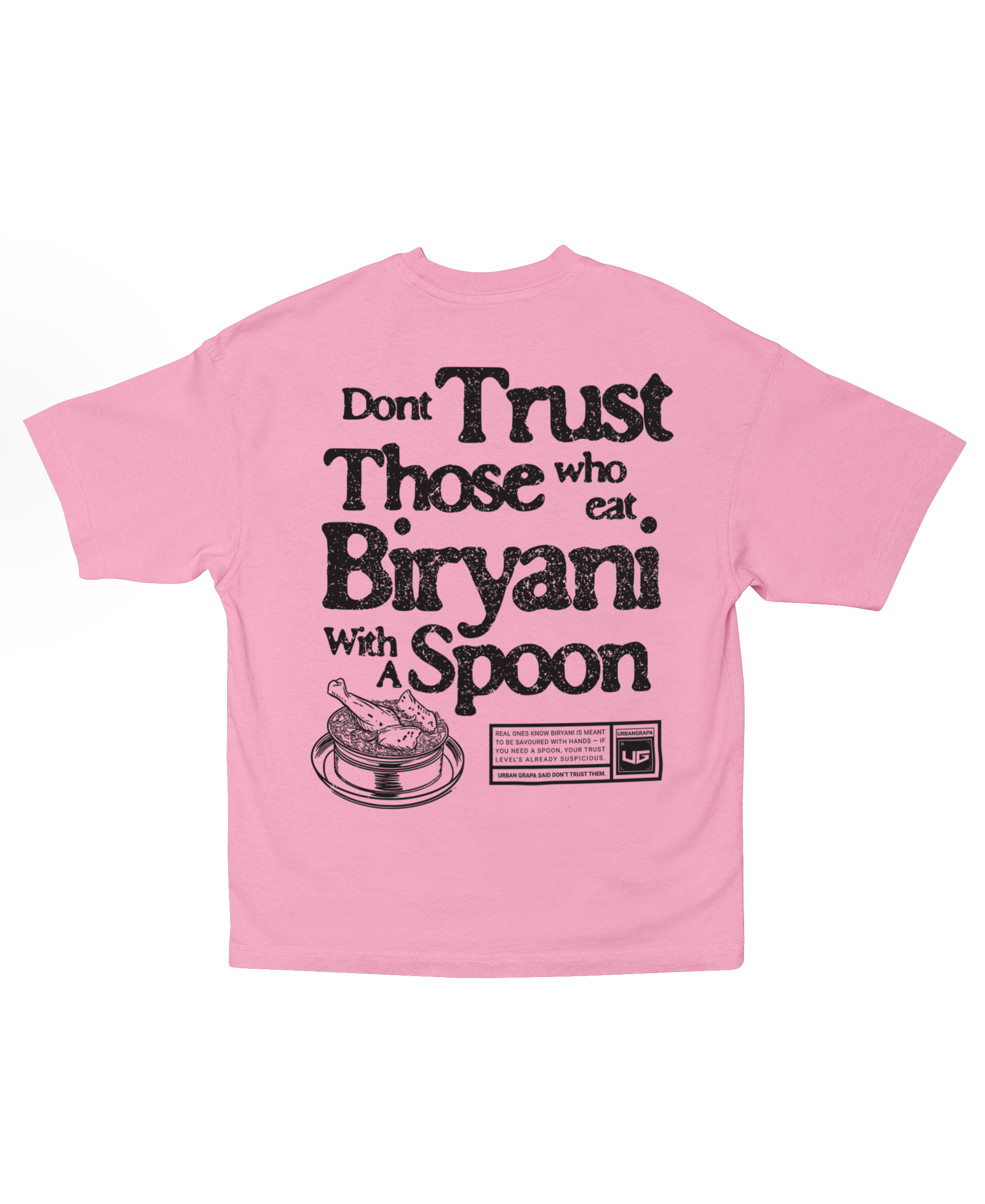 BIRYANI QUOTE OVERSIZED T-SHIRT
