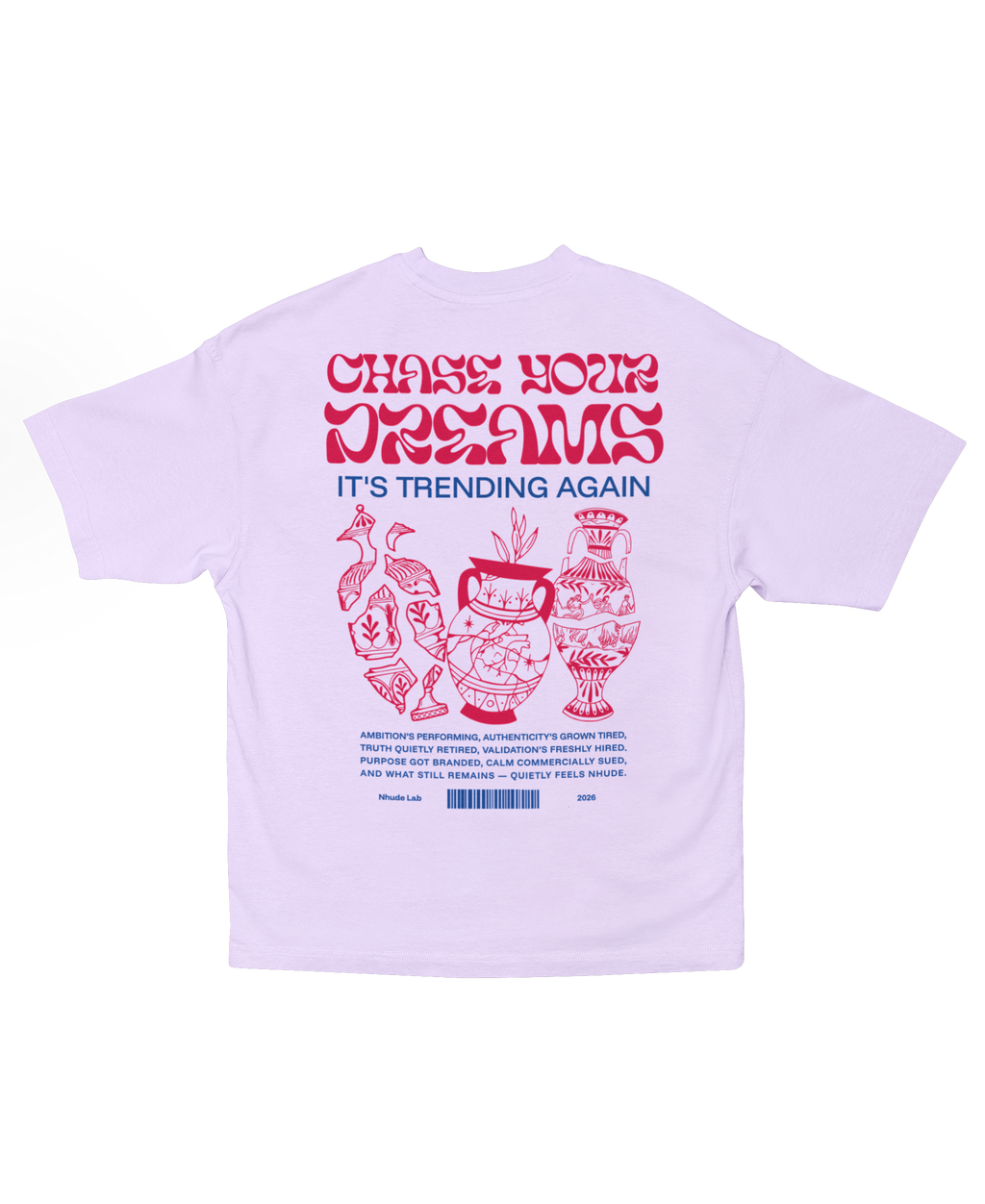 CHASE YOUR DREAMS OVERSIZED T-SHIRT