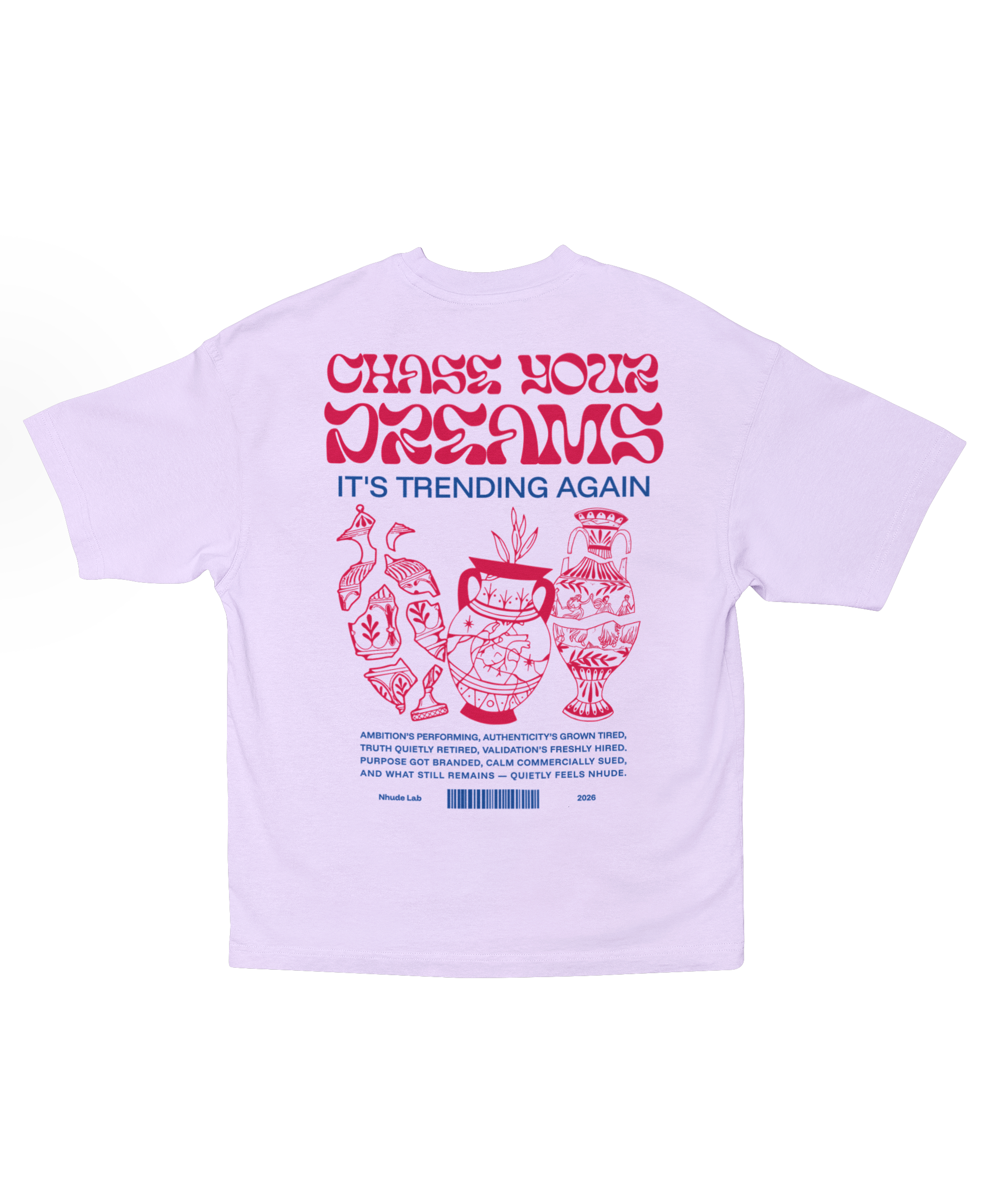 CHASE YOUR DREAMS OVERSIZED T-SHIRT