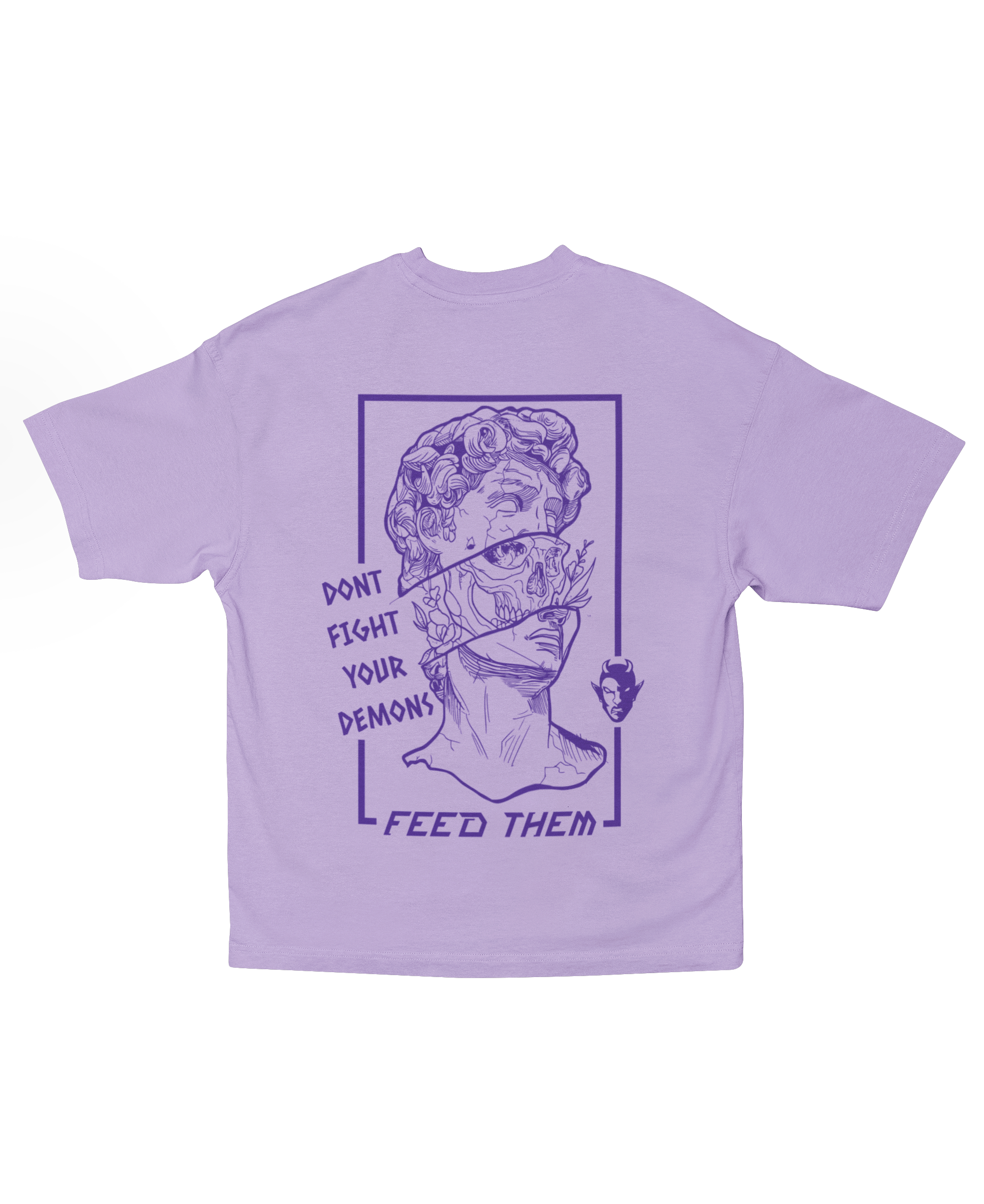 DONT FIGHT DEMONS