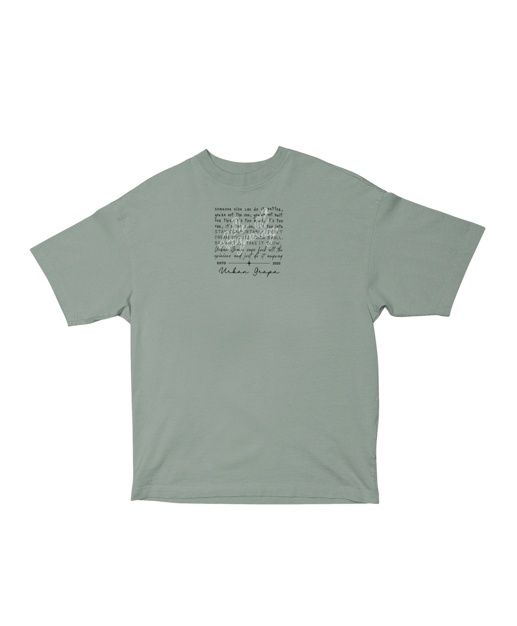 DO IT ANYWAY OVERSIZED T-SHIRT