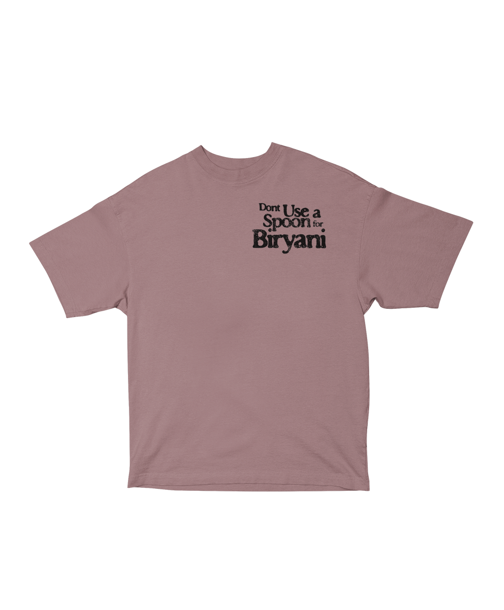 BIRYANI QUOTE OVERSIZED T-SHIRT